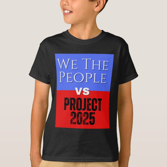 Camiseta We The Pessoas Vs Project 2025 Save Democracy Poli (Frente)