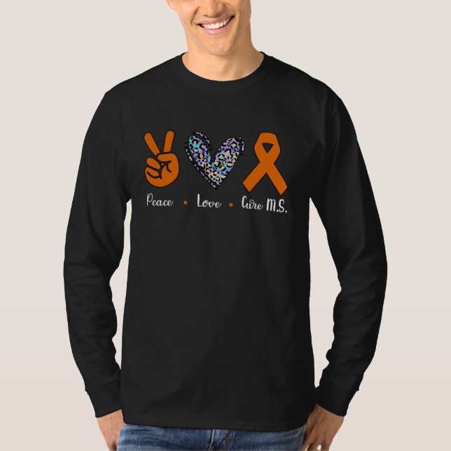 Camiseta We Wear Orange MS Multiple Sclerosis Peace Love Cu (Frente)
