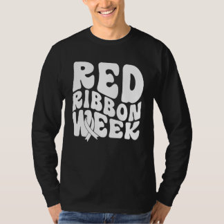 Camiseta We Wear Red for Red Ribbon Week Awareness Funny