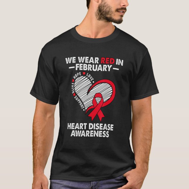 Camiseta We Wear Red in February Heart Disease Awareness Su (Frente)