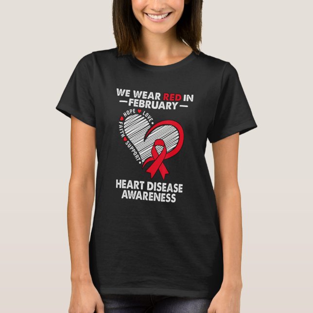 Camiseta We Wear Red in February Heart Disease Awareness Su (Frente)