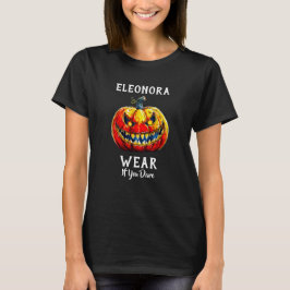 Camiseta Wear if you dare Halloween Smiling Pumpkin