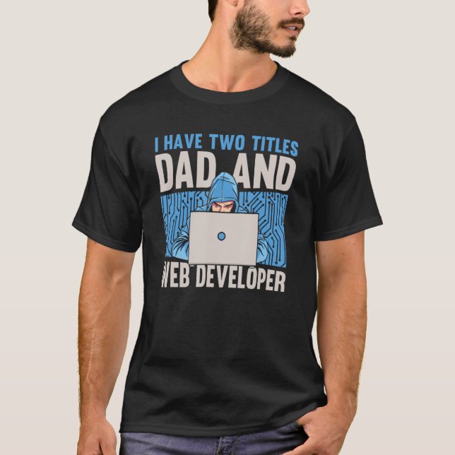 Camiseta Web Dev Padre Codificando Sites de Codificação de  (Frente)