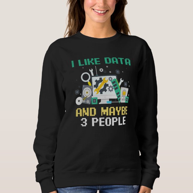 Camiseta Web Developer Coder Coding I Like Data And Maybe 3 (Frente)