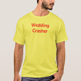 Camiseta Wedding Crasher