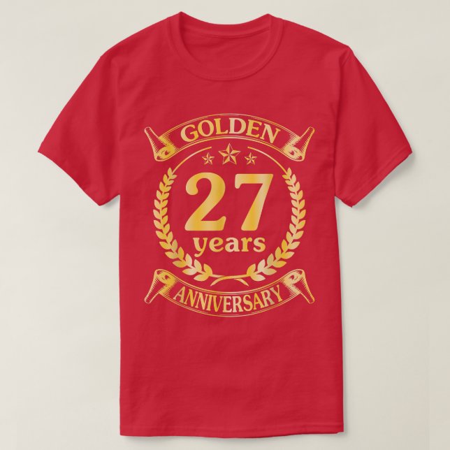Camiseta Wedding Married Golden 27 Years Anniversary For Hu (Frente do Design)