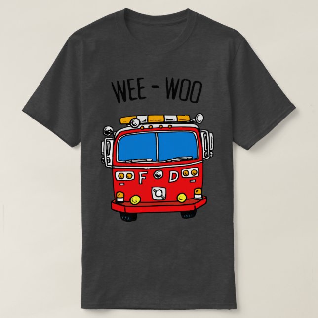 Camiseta Wee Woo Firefighter (Frente do Design)