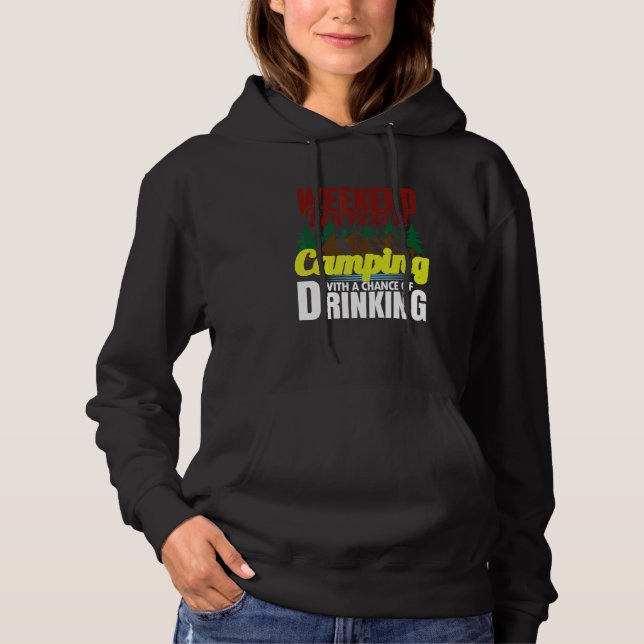 Camiseta Weekend Forecast Camping With A Chance Of Drinking (Frente)