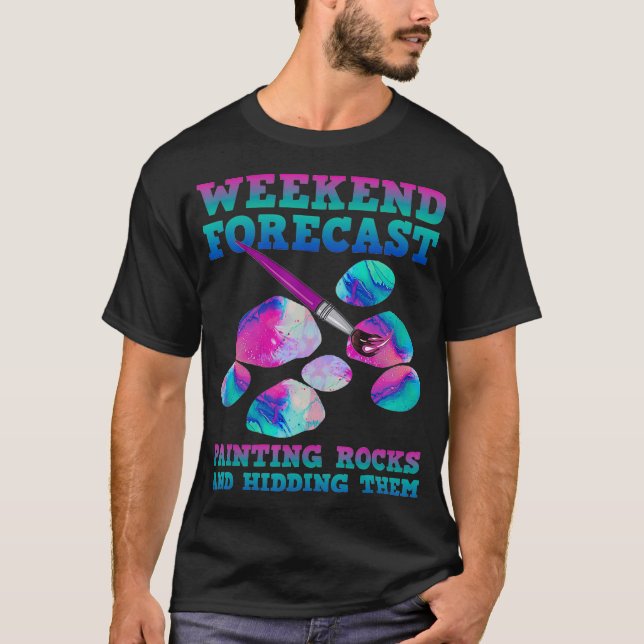 Camiseta Weekend Forecast Painting Rocks  (Frente)