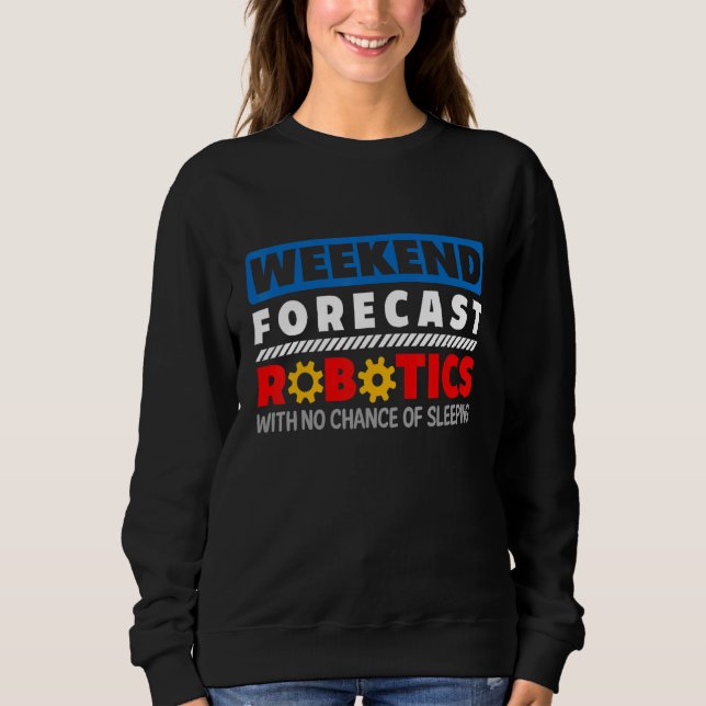 Camiseta Weekend Forecast Robotics Engineer Robot_1 (Frente)
