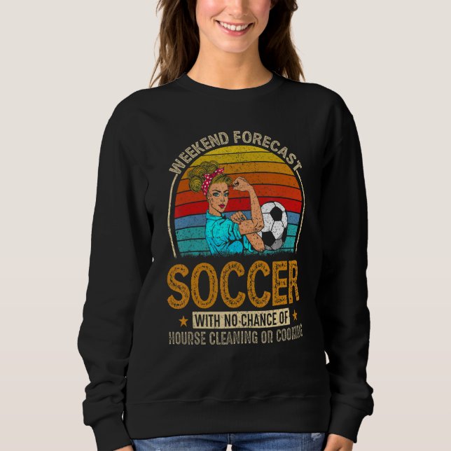 Camiseta Weekend Forecast Soccer With Chance Cleaning (Frente)