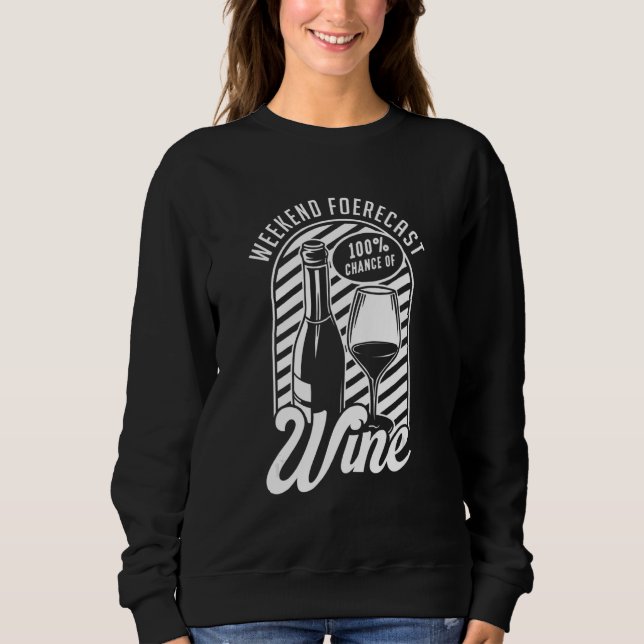 Camiseta Weekend Forecast Wine Red White Wine Glass Wine (Frente)