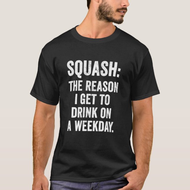 Camiseta Weekend Warrior Squash O Motivo de eu ter (Frente)