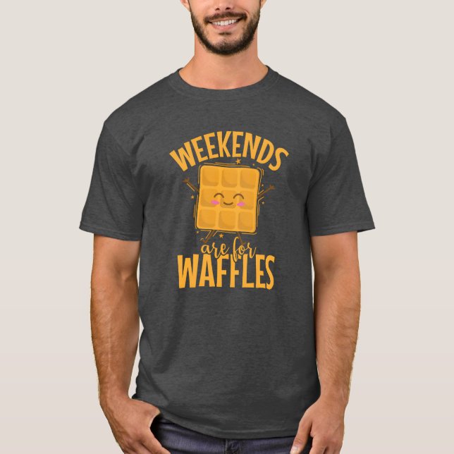 Camiseta Weekends are for Waffles Snack Biscuits gift (Frente)