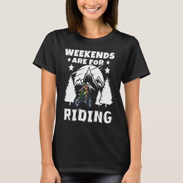 Camiseta Weekends Are Riding 4 Wheeling ATV Side by Sides (Frente)