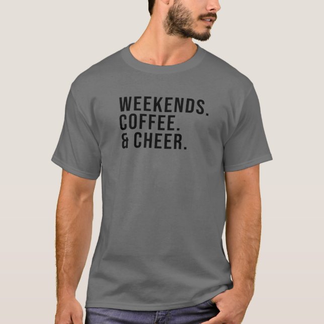 Camiseta Weekends Coffee (Frente)