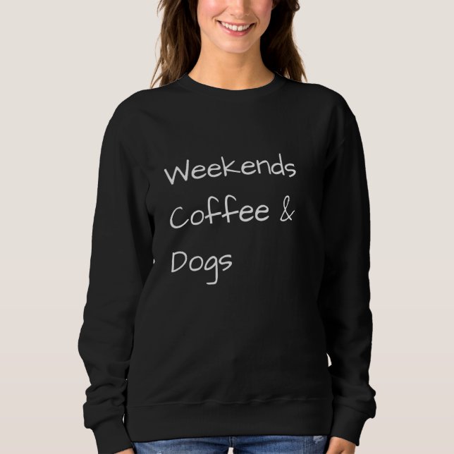 Camiseta Weekends Coffee & Dogs  1 (Frente)