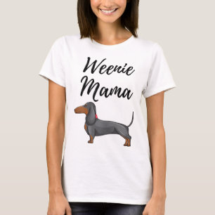 Camiseta Weenie Mama Funny Dachshund Lover Weiner Dog Gift