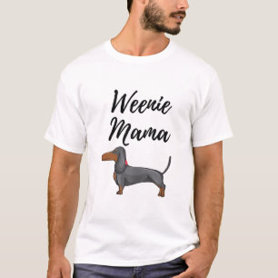 Camiseta Weenie Mama Funny Dachshund Lover Weiner Dog Gift