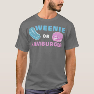 Camiseta Weenie Ou Hamburger Engraçados Revelação De Gênero