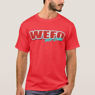 Camiseta #WEFO HOT ZONE