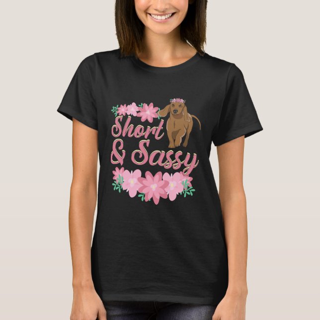 Camiseta Weiner Dog Dachshund Short And Sassy (Frente)