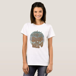 Camiseta Weird Feels Heavy