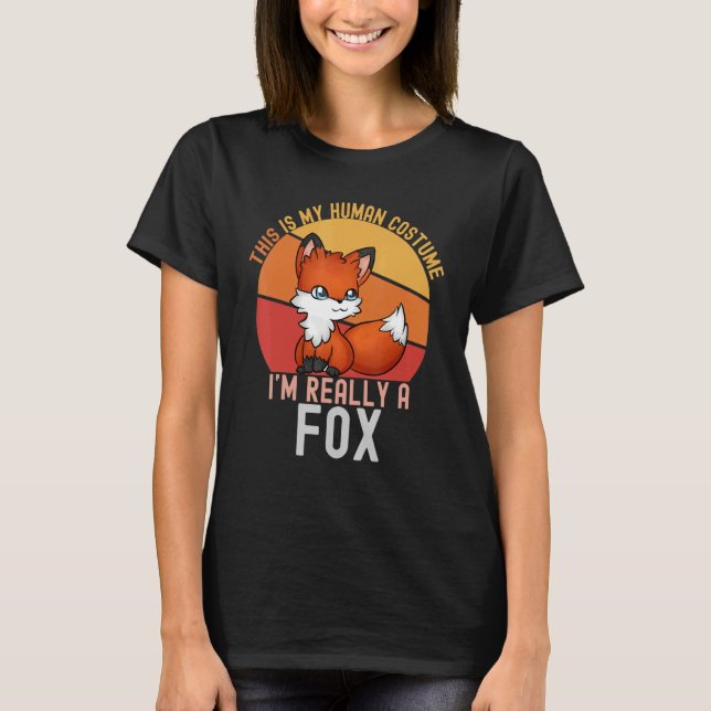 Camiseta Weird This is My Human Costume I'm Really A Fox    (Frente)