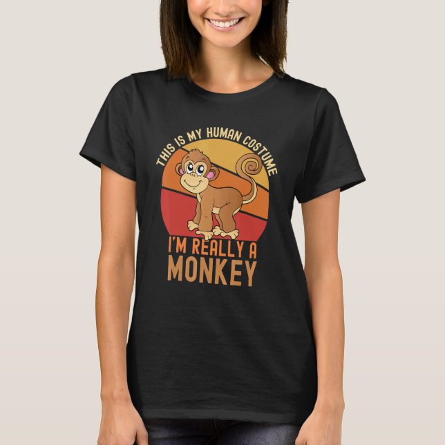 Camiseta Weird This is My Human Costume I'm Really A Monkey (Frente)