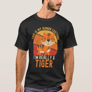Camiseta Weird This is My Human Costume I'm Really A Tiger