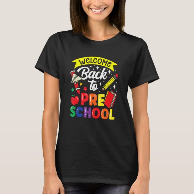 Camiseta Welcome Back To Preschool Teacher Back To School P (Frente)
