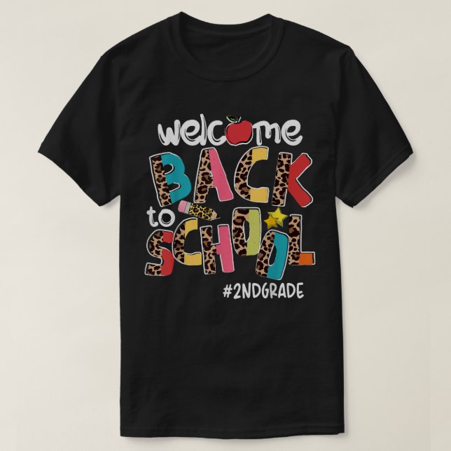Camiseta Welcome Back To School 2nd Grade Back To School  (Frente do Design)