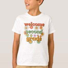 CAMISETA WELCOME SECOND  GRADE  BACK TO SCHOOL FIRST DAY