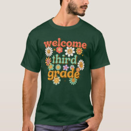 CAMISETA WELCOME THIRD GRADE  BACK TO SCHOOL FIRST DAY 