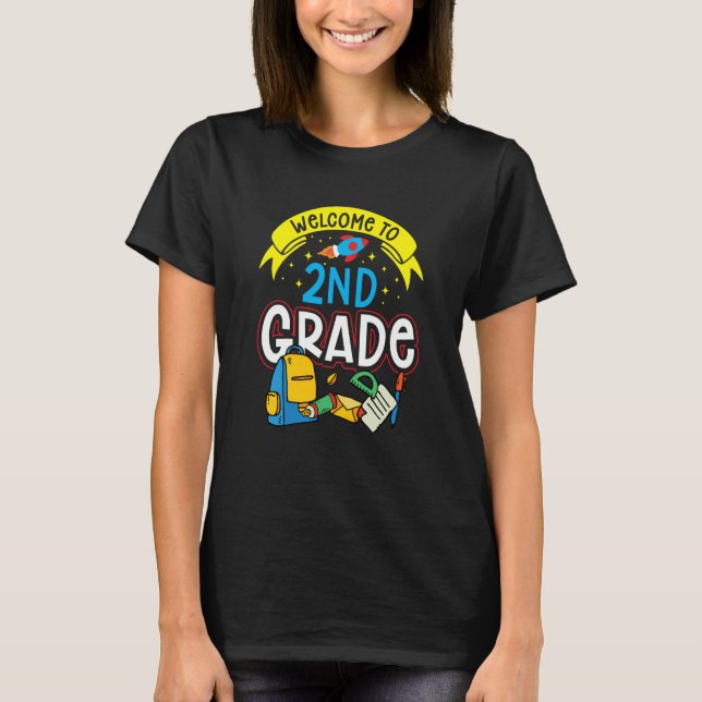 Camiseta Welcome To 2Nd Grade School Second Grader Teacher (Frente)
