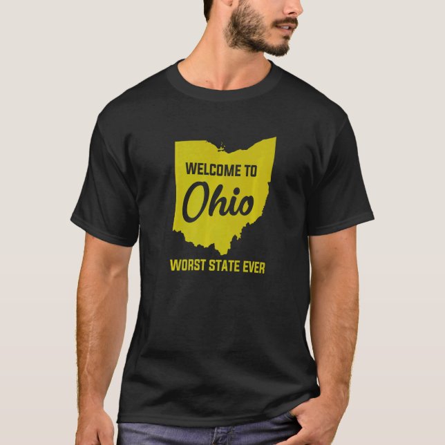 Camiseta Welcome To OHIO The Worst State Ever  1 (Frente)