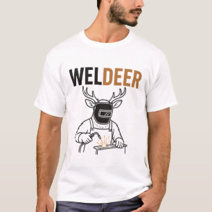 Camiseta Weldeer – Punho de Soldador de Veado Engraçado