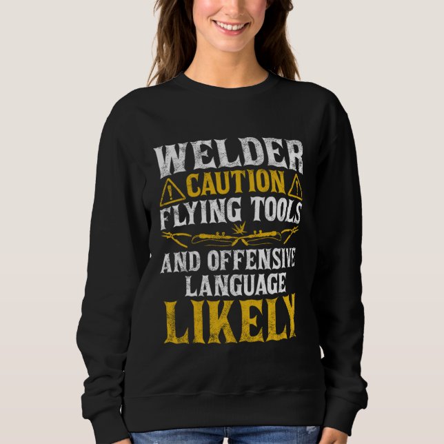 Camiseta Welder Caution  Welder Welding Men Dad Father's Da (Frente)