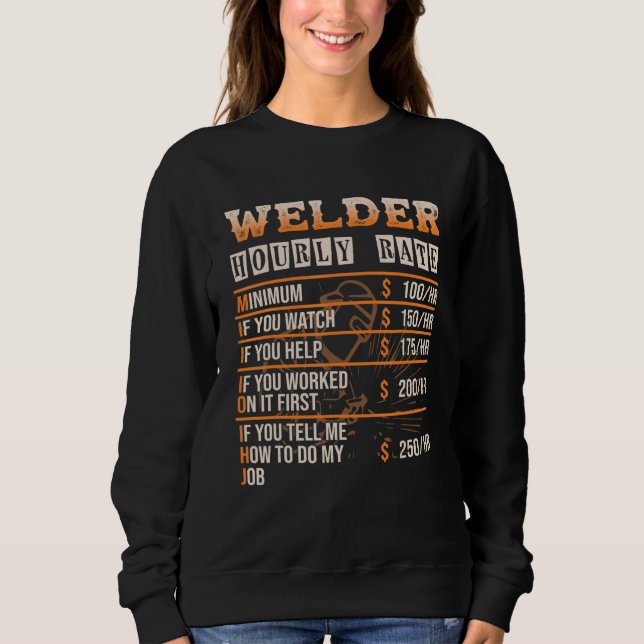 Camiseta Welder Hourly Rate   Welder (Frente)