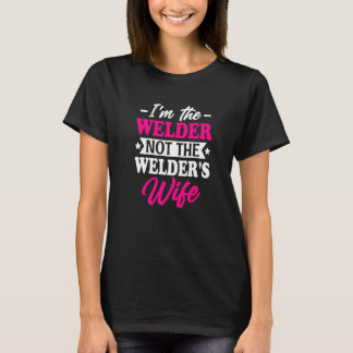 Camiseta Welder  I Know I Weld Like A Girl Try to Keep Up  