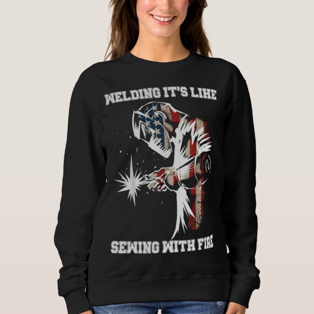 Camiseta Welding It's Like Sewing With Fire Welder American (Frente)