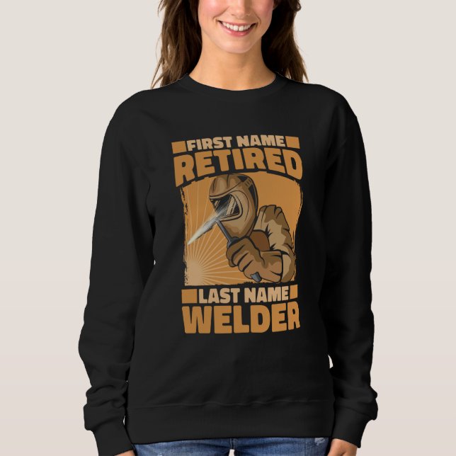 Camiseta Welding Retiree  Metal Worker Retired Welder  3 (Frente)
