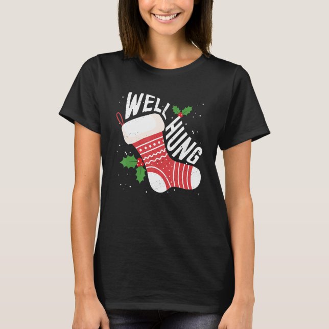 Camiseta Well Hung Dirty Christmas Adult Humor Xmas (Frente)