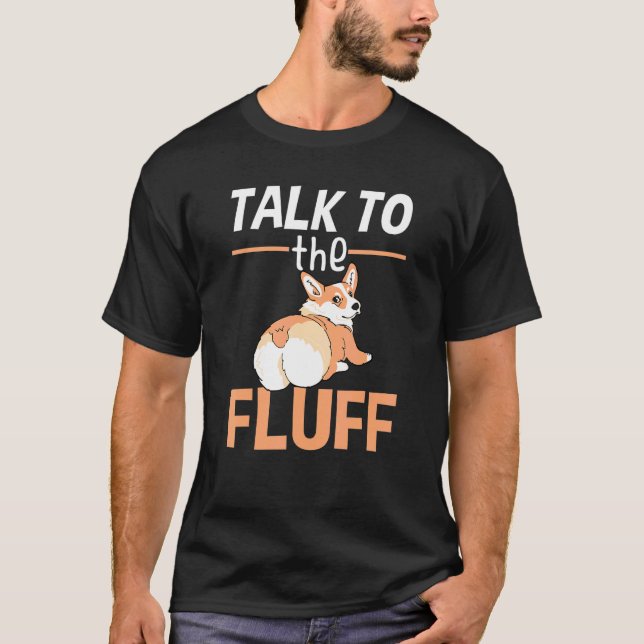 Camiseta Welsh Corgi Fala Com O Dono do Cachorro Fofinho (Frente)