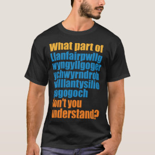 Camiseta Welsh Longest Welsh word