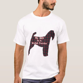 Camiseta Welsh Terrier BFF Gifts