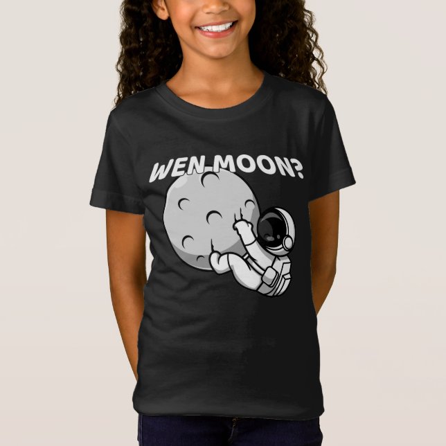 Camiseta Wen Moon? - Memória Cripto Astronauta Engraçada (Frente)