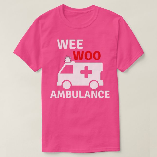 Camiseta Weo Ambulance Engraçado Ambulance (Frente do Design)