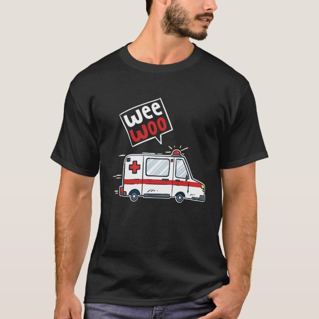 Camiseta Weo Woo Ambulance Driver I EMT EMS Paramedic (Frente)