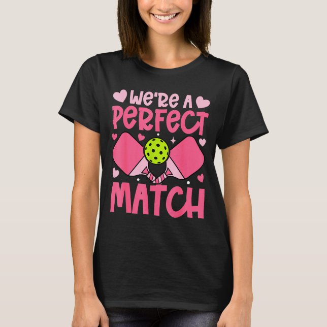 Camiseta Were A Match Pickleball Couple Paddle Hearts Valen (Frente)